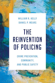 Front cover_The Reinvention of Policing