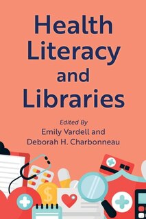 Front cover_Health Literacy and Libraries
