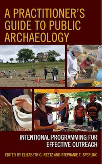 Front cover_A Practitioner's Guide to Public Archaeology