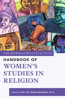 Front cover_The Rowman & Littlefield Handbook of Women’s Studies in Religion