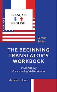 Front cover_The Beginning Translator's Workbook