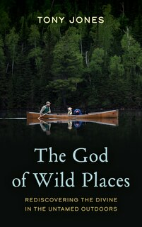 Front cover_The God of Wild Places