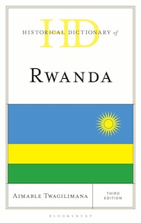 Couverture_Historical Dictionary of Rwanda