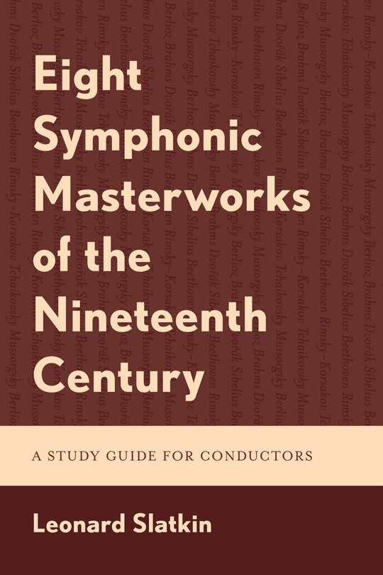 Front cover_Eight Symphonic Masterworks of the Nineteenth Century