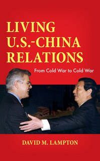 Front cover_Living U.S.-China Relations