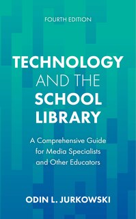 Couverture_Technology and the School Library