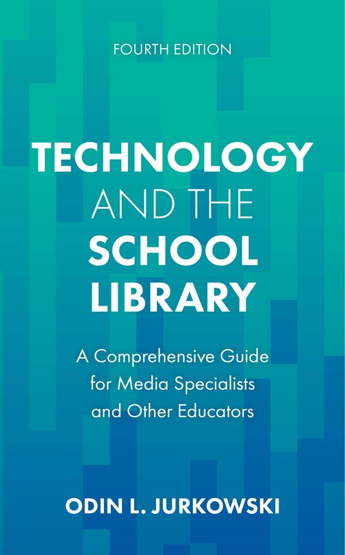 Couverture_Technology and the School Library