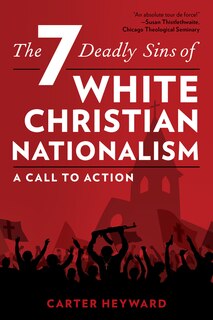 Couverture_Seven Deadly Sins of White Christian Nationalism