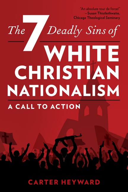 Couverture_Seven Deadly Sins of White Christian Nationalism