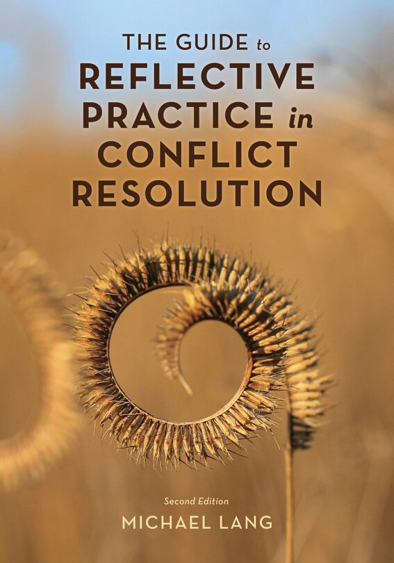 Front cover_The Guide to Reflective Practice in Conflict Resolution