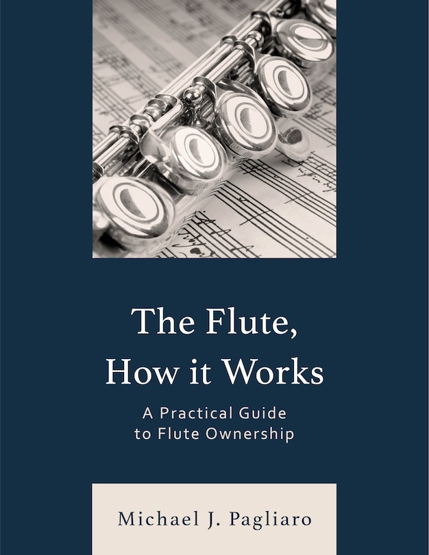Front cover_The Flute, How It Works