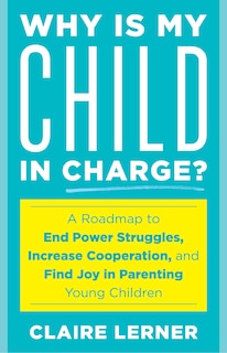 Couverture_Why Is My Child in Charge?