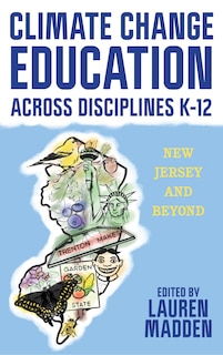 Couverture_Climate Change Education Across Disciplines K-12