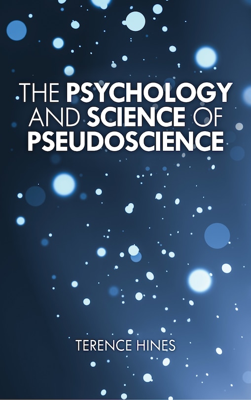 Front cover_The Psychology and Science of Pseudoscience