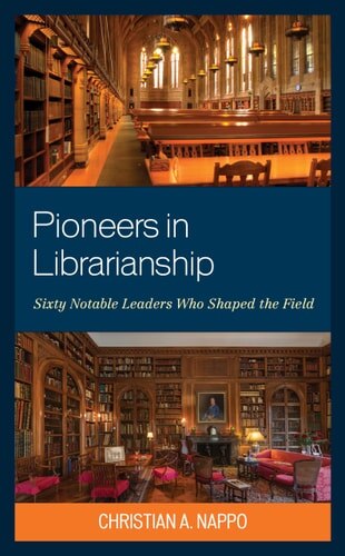 Front cover_Pioneers in Librarianship