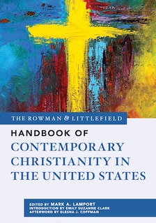 Couverture_The Rowman & Littlefield Handbook of Contemporary Christianity in the United States