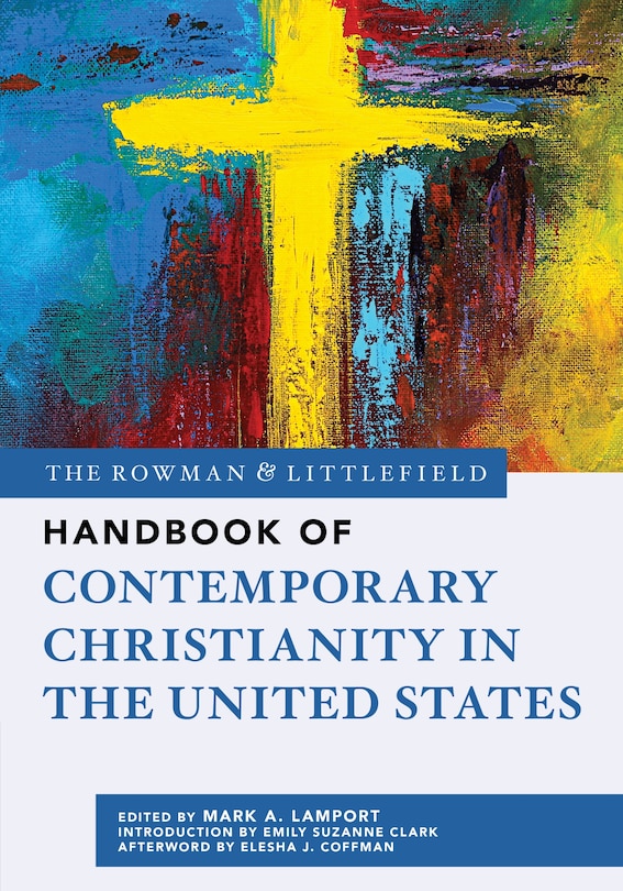 Couverture_The Rowman & Littlefield Handbook of Contemporary Christianity in the United States