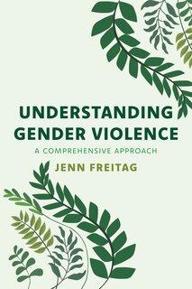 Front cover_Understanding Gender Violence