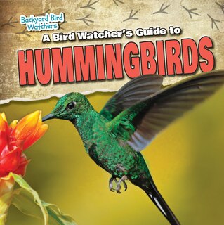 Couverture_A Bird Watcher's Guide to Hummingbirds