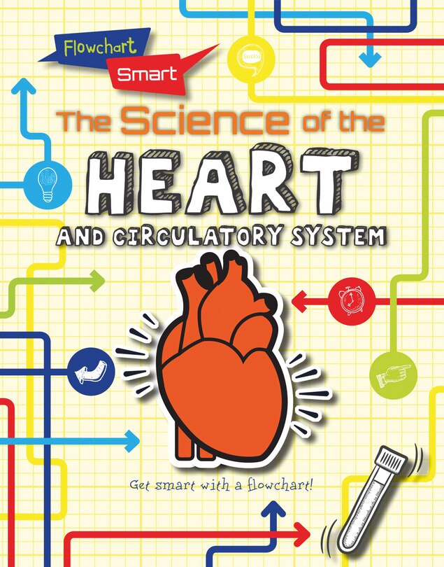 Front cover_The Science of the Heart and Circulatory System