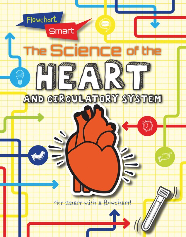 Front cover_The Science of the Heart and Circulatory System