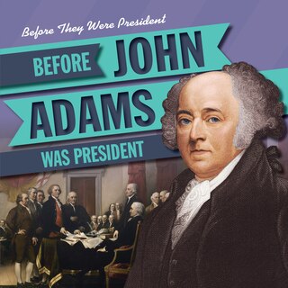 Couverture_Before John Adams Was President