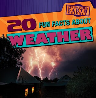 Front cover_20 Fun Facts about Weather