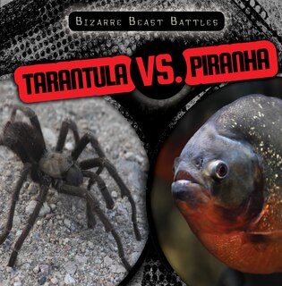 Front cover_Tarantula vs. Piranha