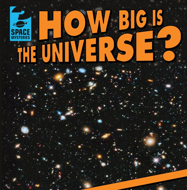 Front cover_How Big Is the Universe?