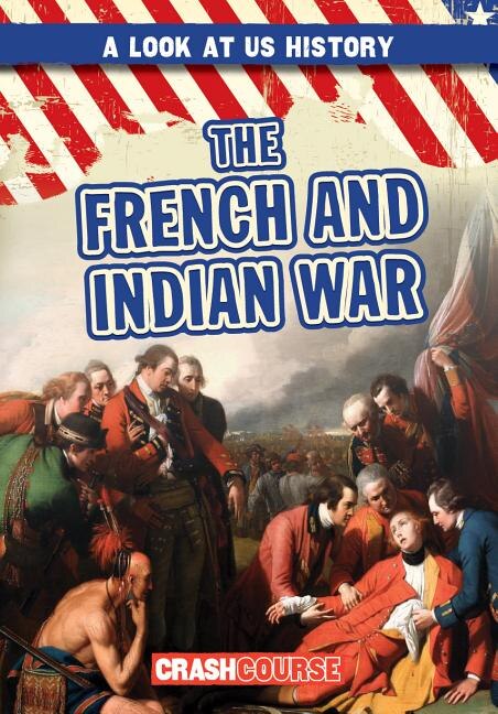 Front cover_The French and Indian War