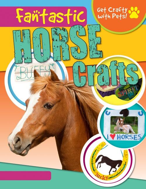 Front cover_Fantastic Horse Crafts