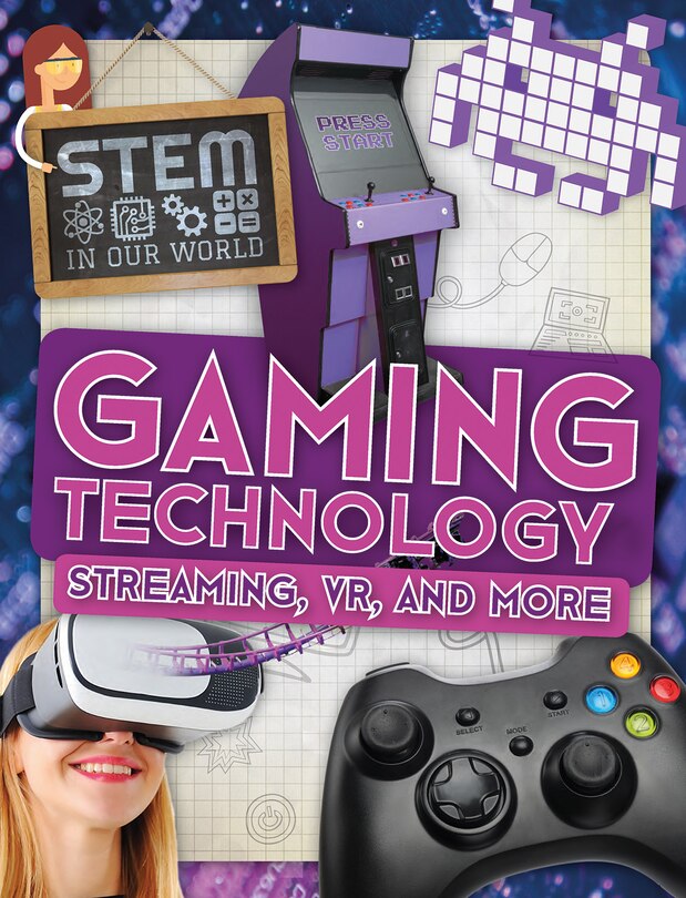 Front cover_Gaming Technology: Streaming, Vr, and More