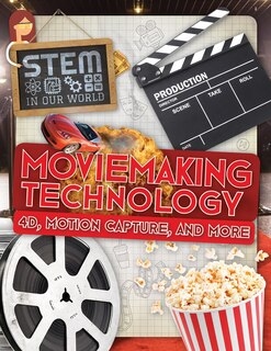 Front cover_Moviemaking Technology: 4d, Motion Capture, and More