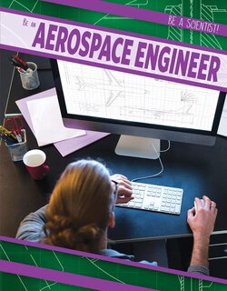 Couverture_Be an Aerospace Engineer