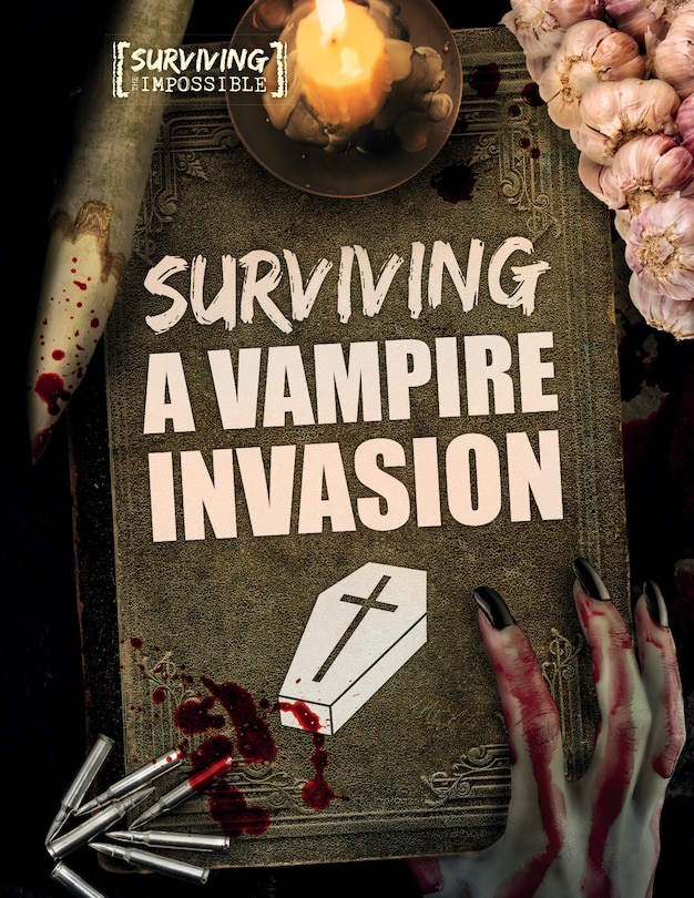 Front cover_Surviving a Vampire Invasion