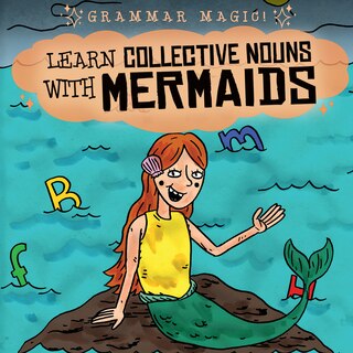 Front cover_Learn Collective Nouns with Mermaids