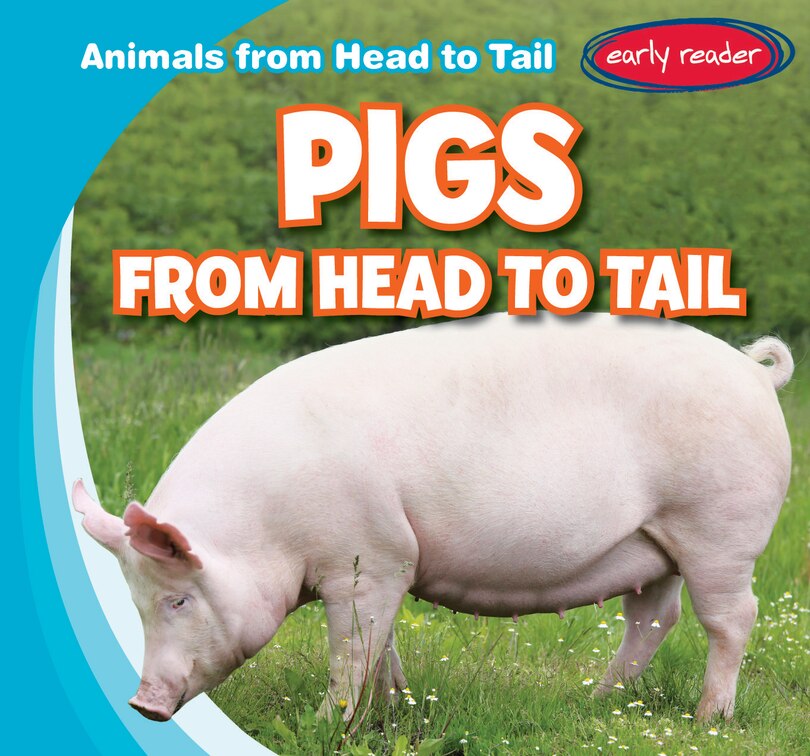 Front cover_Pigs from Head to Tail