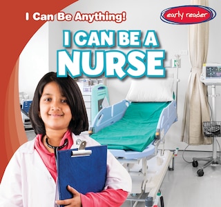 Couverture_I Can Be a Nurse