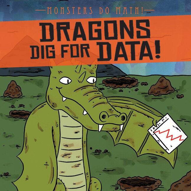 Front cover_Dragons Dig for Data!