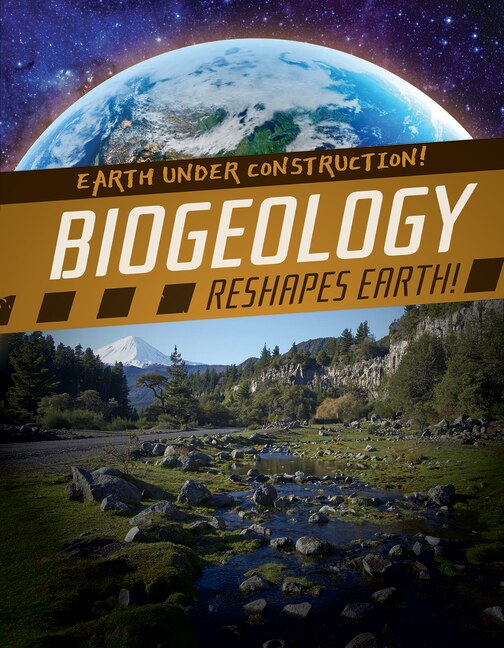 Front cover_Biogeology Reshapes Earth!