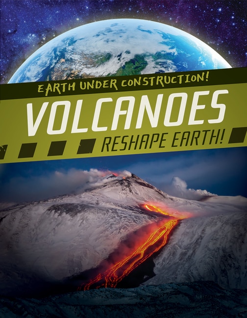Front cover_Volcanoes Reshape Earth!