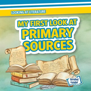 Couverture_My First Look at Primary Sources
