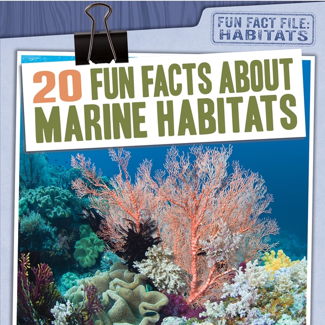Couverture_20 Fun Facts about Marine Habitats