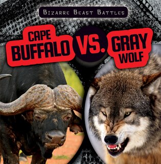 Front cover_Cape Buffalo vs. Gray Wolf