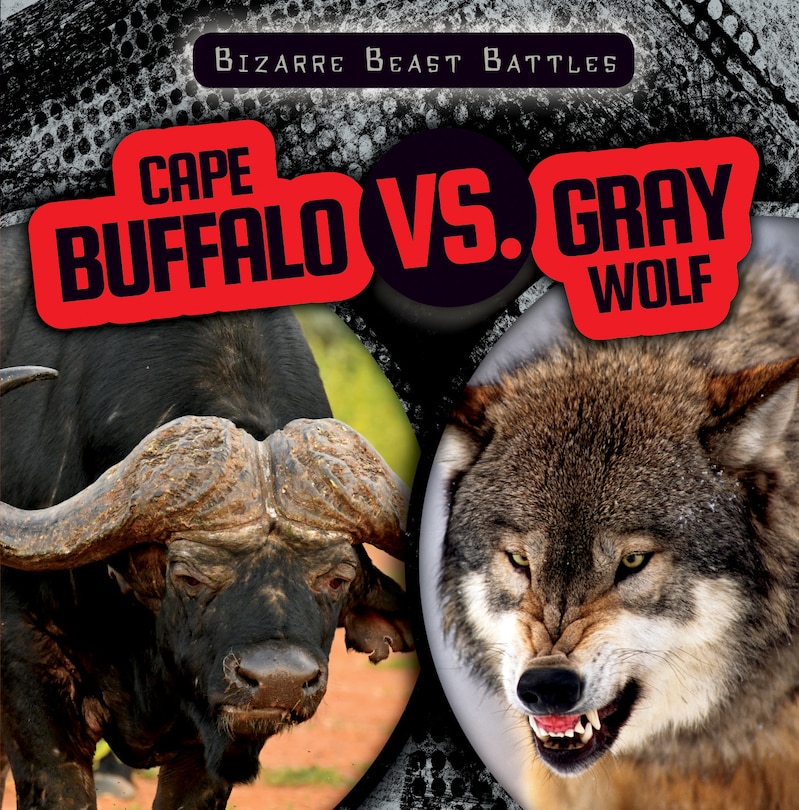 Front cover_Cape Buffalo vs. Gray Wolf