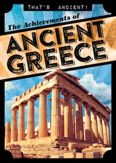 Front cover_The Achievements of Ancient Greece