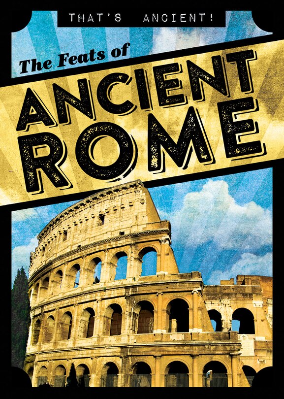 Front cover_The Feats of Ancient Rome
