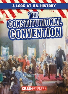 Front cover_The Constitutional Convention