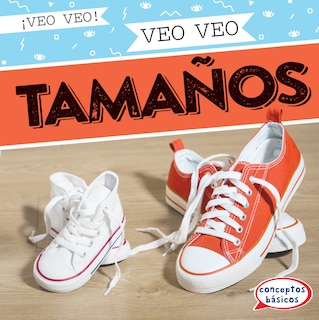 Front cover_Veo Veo Tamaños (I Spy Sizes)