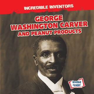 Couverture_George Washington Carver and Peanut Products